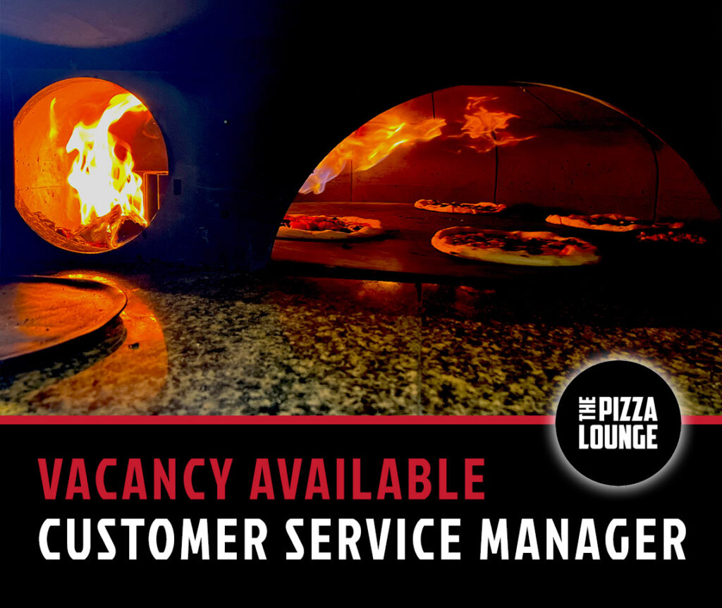 Customer Service Vacancy at The Pizza Lounge